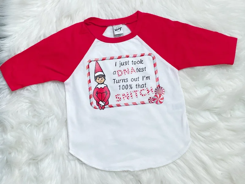 100% That Snitch Elf on the shelf Graphic Raglan